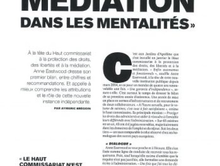 "Ancrer l'esprit de la médiation dans les mentalités"