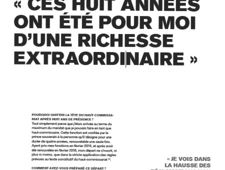 "ces huit années ont été pour moi d'une richesse extraordinaire"